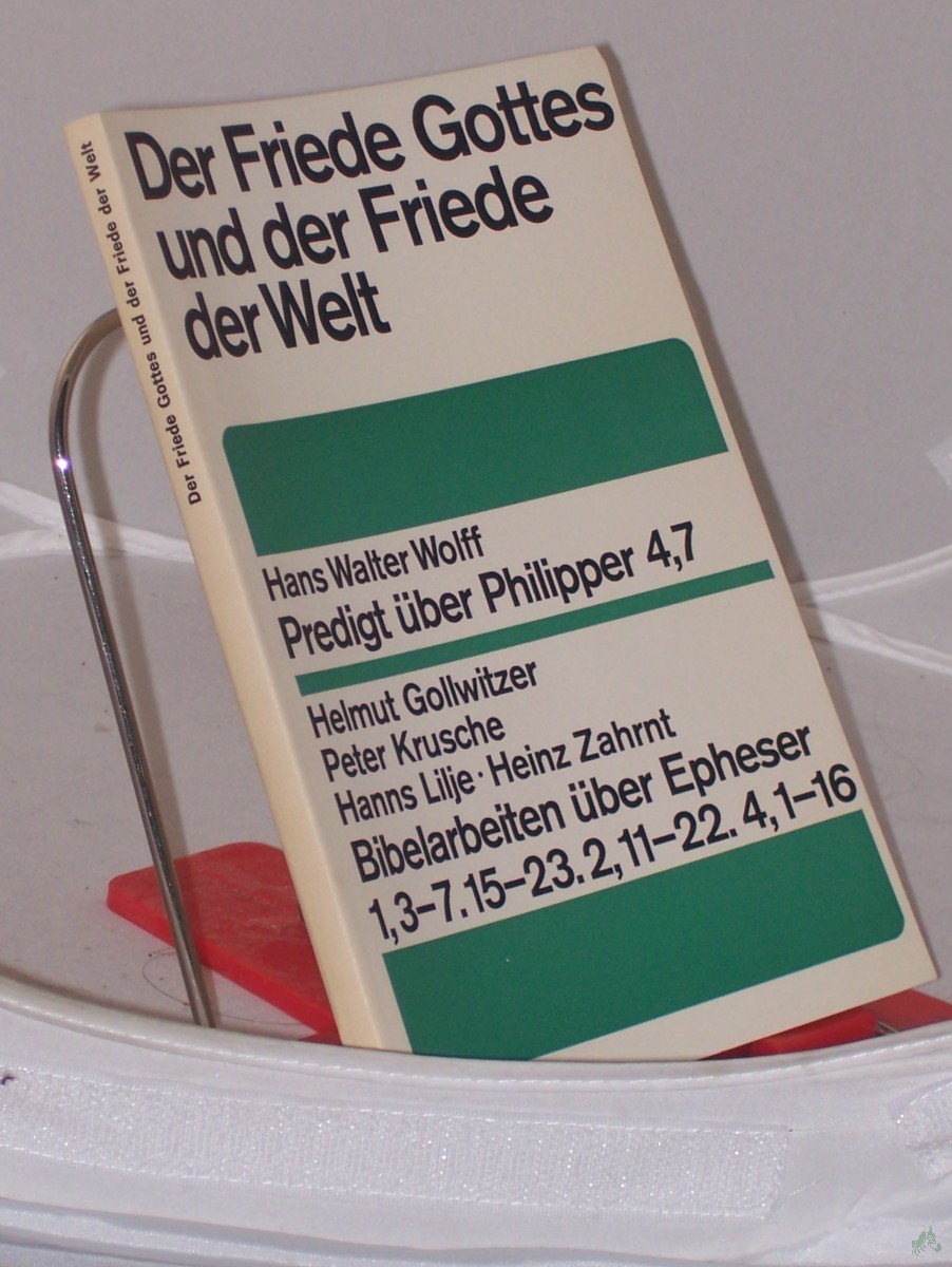Artikelbild 1 des Artikels “Der Friede Gottes und der Friede der Welt : Bibl. Verkündigung beim 13. Dt. Evang. Kirchentag Hannover 1967 / Hrsg. im Auftr. d. Leitung d. Dt. Evang. Kirchentags von Friedebert Lorenz “