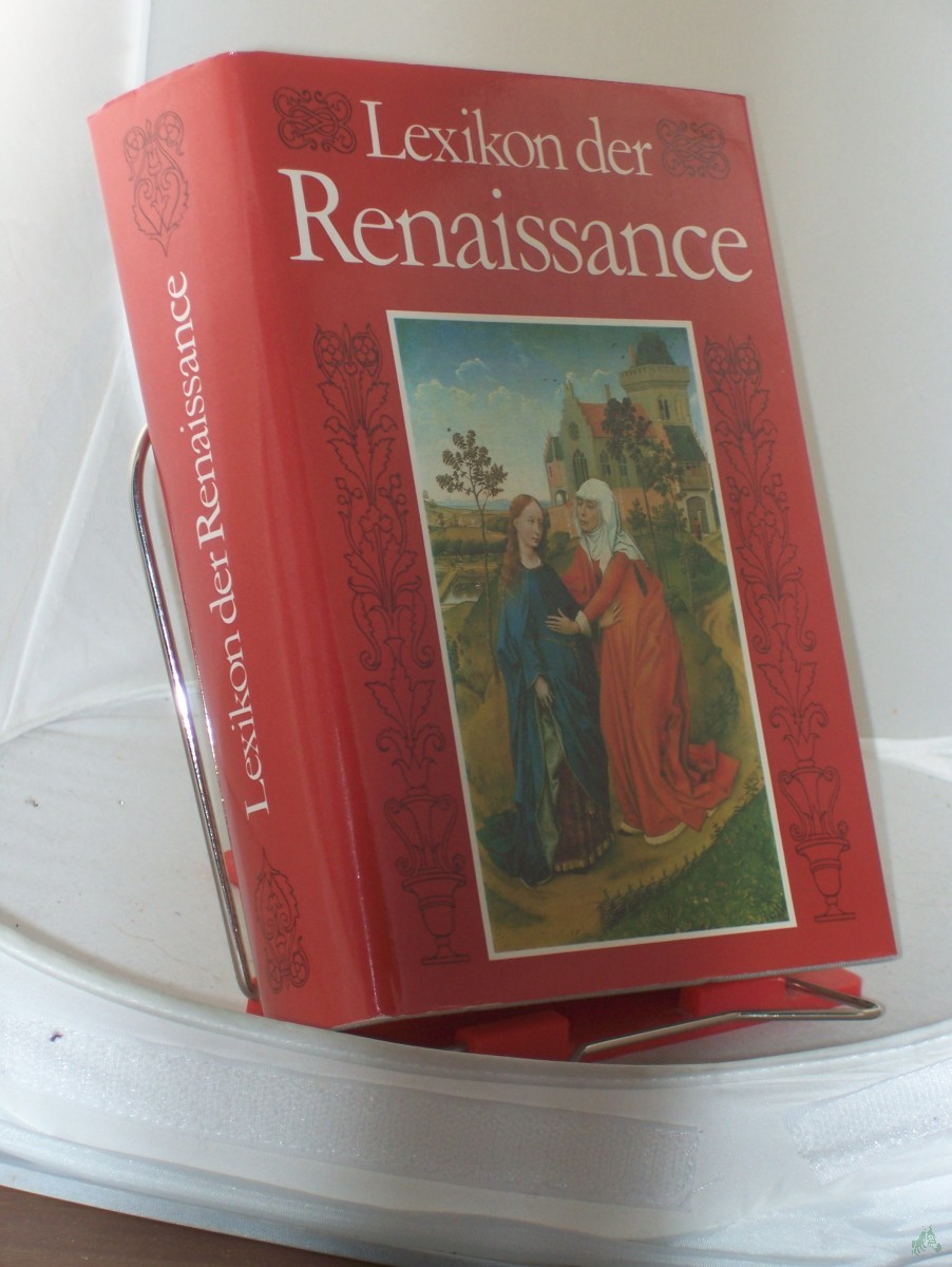 Product image 1 of the product “Lexikon der Renaissance / hrsg. von Günter Gurst... ”