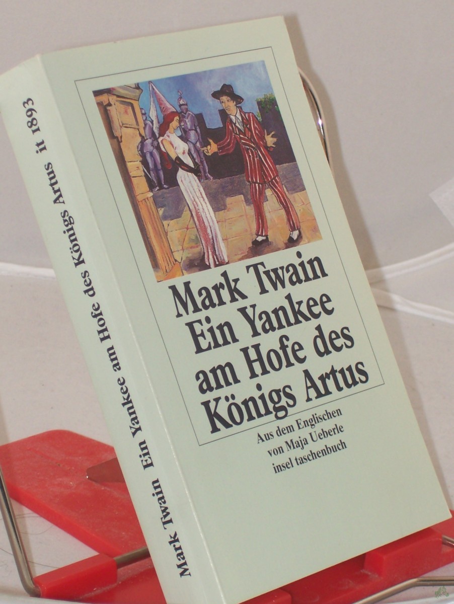 Artikelbild 1 des Artikels “Bd. 3. Ein Yankee am Hofe des Königs Artus : mit einem Anhang mit Nachwort, Zeittafel und Bibliographie / aus dem Engl. von Maja Ueberle. Mit Ill. der Erstausg. von Daniel C. Beard “