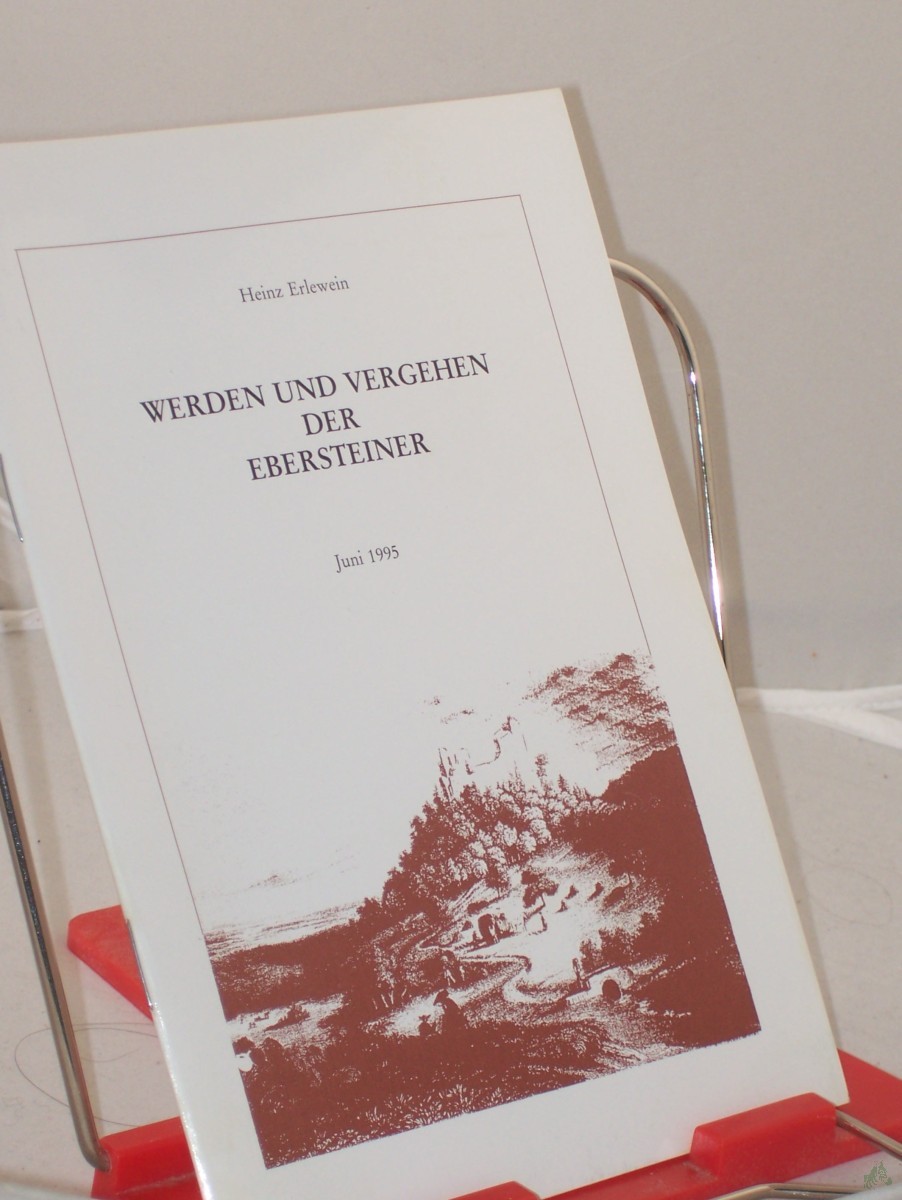 Artikelbild 1 des Artikels “Werden und vergehen der Ebersteiner “
