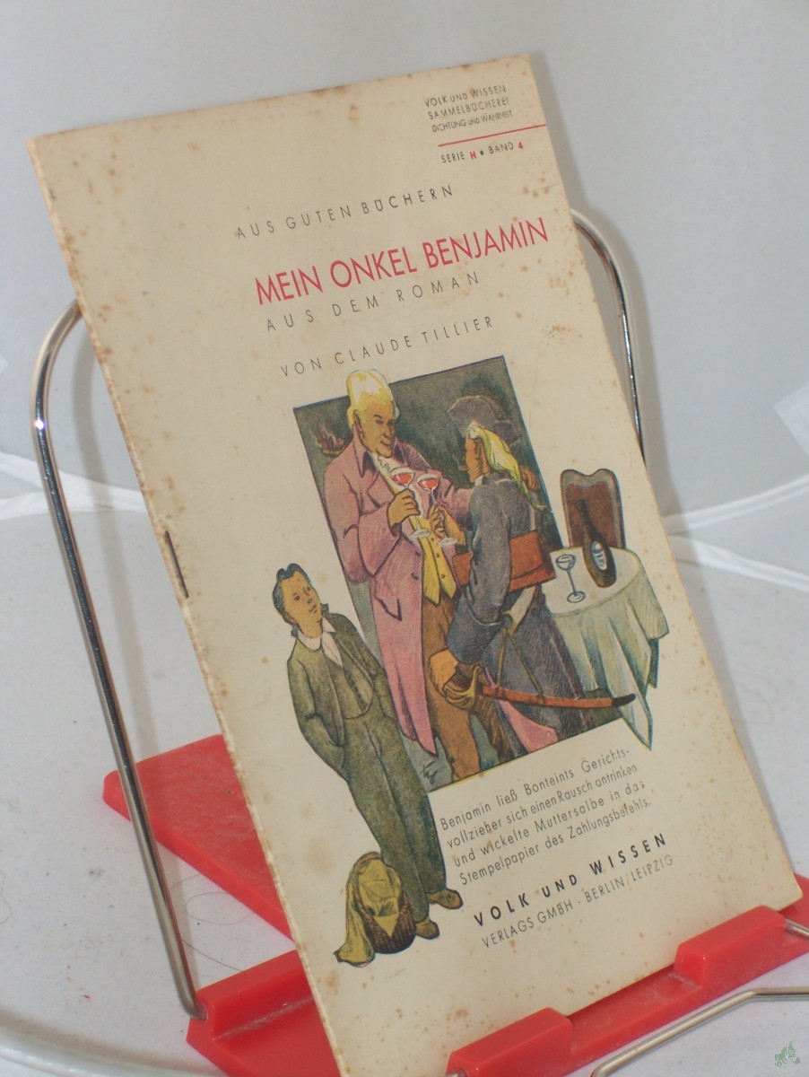 Artikelbild 1 des Artikels “Mein Onkel Benjamin : Aus dem Roman / Claude Tillier. Textill. von Heinrich Ilgenfritz “