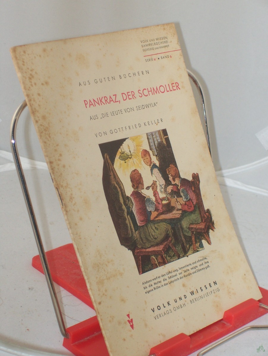 Artikelbild 1 des Artikels “Pankraz, der Schmoller : Aus 