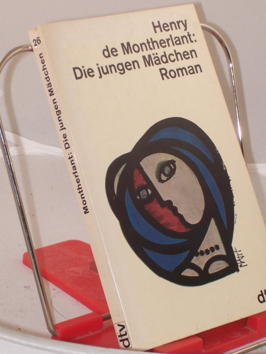 Product image 1 of the product “Die jungen Mädchen / Henry de Montherlant. Dt. von Ernst Sander ”