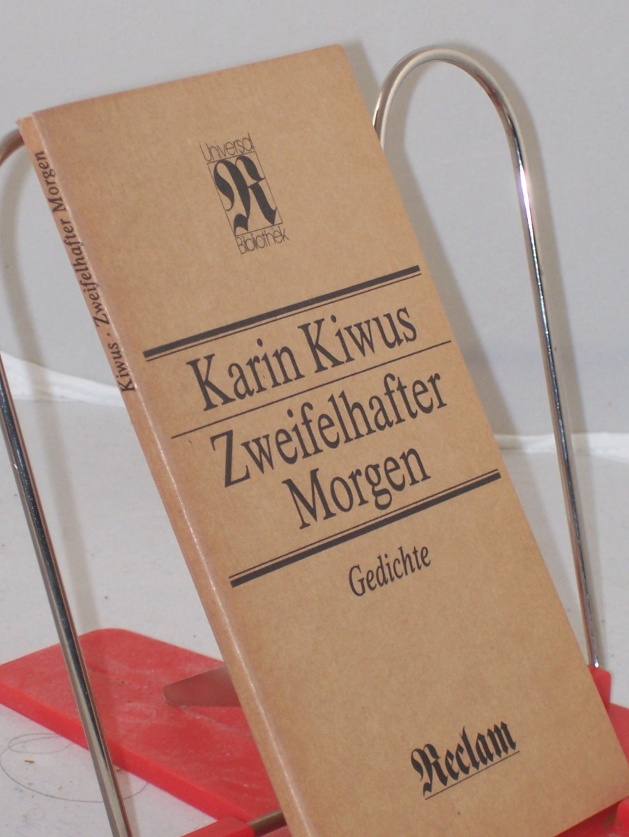 Artikelbild 1 des Artikels “Zweifelhafter Morgen : Gedichte / Karin Kiwus “