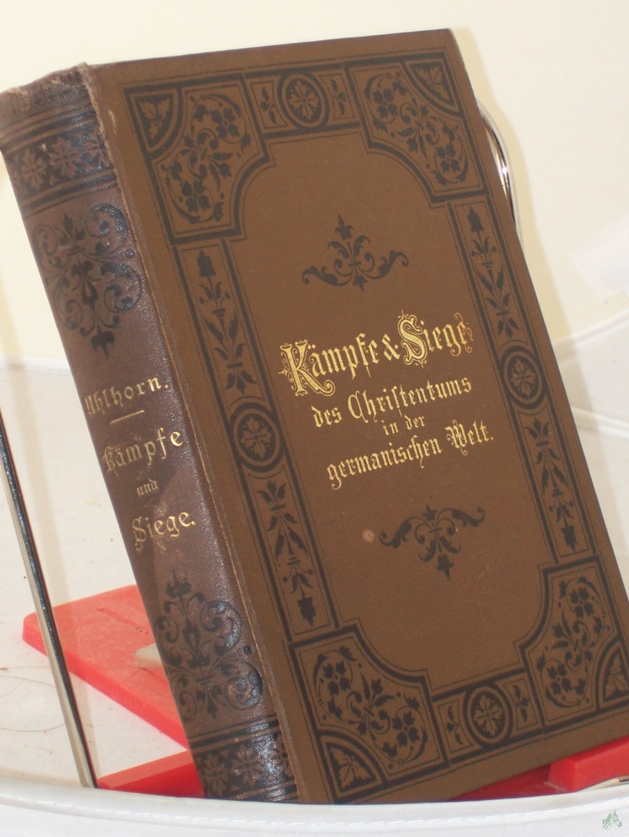 Product image 1 of the product “Kämpfe und Siege des Christentums in der germanischen Welt/ Gerhard Uhlhorn ”