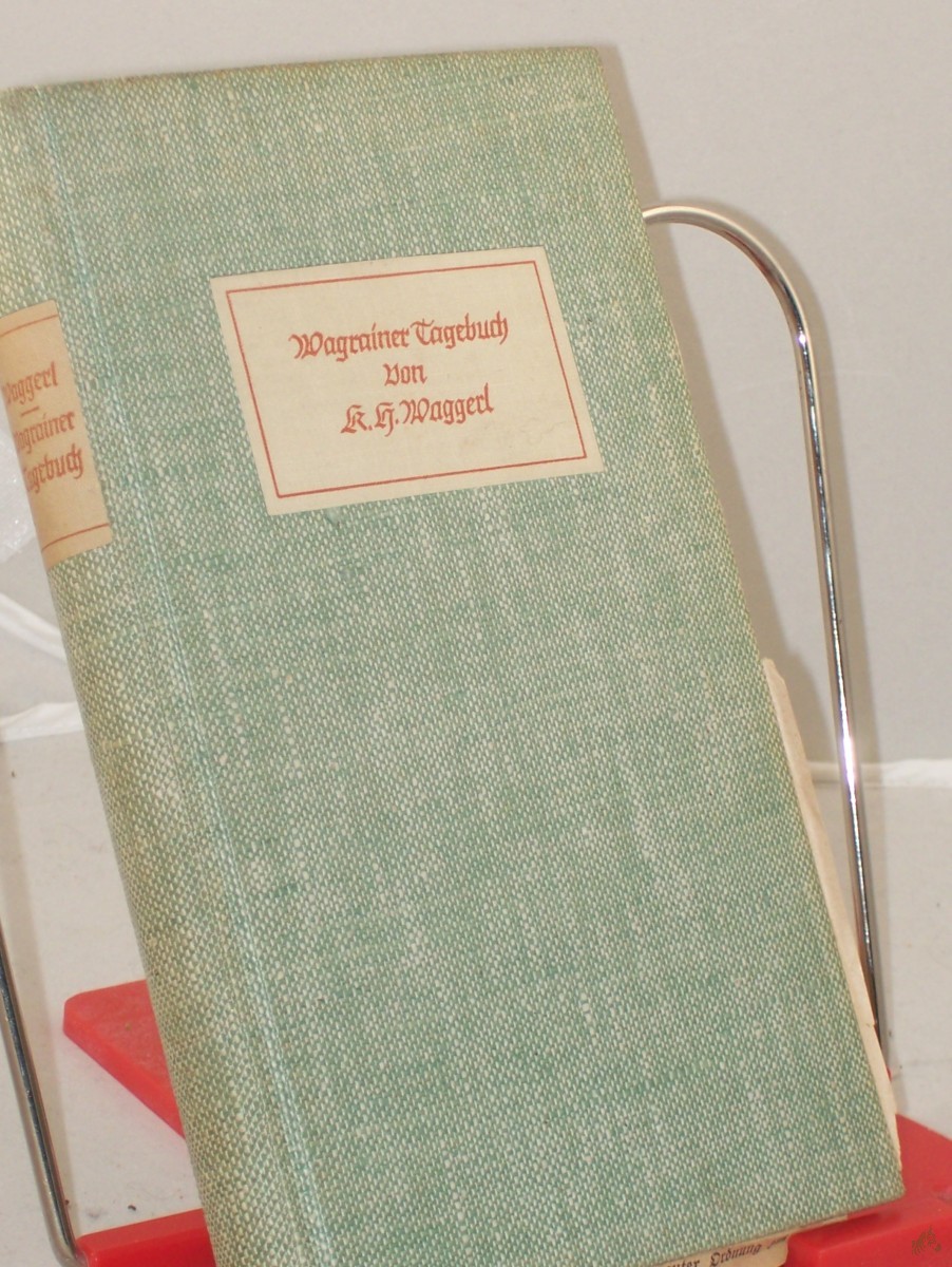 Artikelbild 1 des Artikels “Wagrainer Tagebuch : Erzählg / Karl Heinrich Waggerl “
