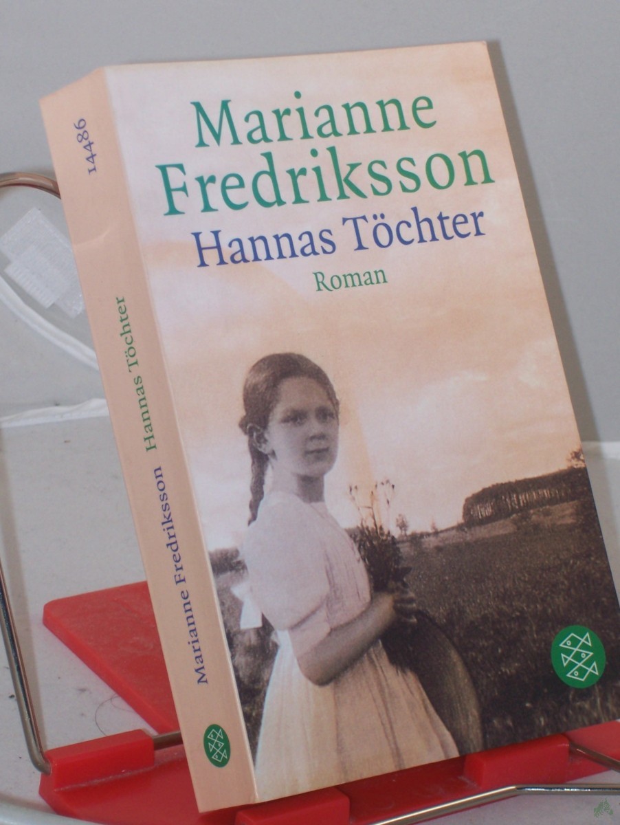 Artikelbild 1 des Artikels “Hannas Töchter : Roman / Marianne Fredriksson. Aus dem Schwed. von Senta Kapoun “