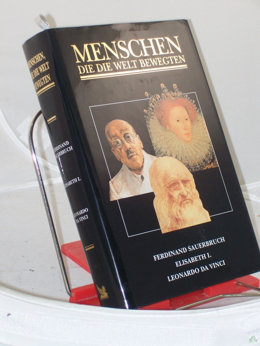 Artikelbild 1 des Artikels “Menschen, die die Welt bewegten “