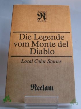 Artikelbild 1 des Artikels “Die Legende vom Monte del Diablo : local color stories / hrsg. von Heinz Förster “