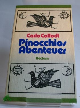 Product image 1 of the product “Pinocchios Abenteuer : aus d. Ital. / Carlo Collodi. Übers. von Paula Goldschmidt ”