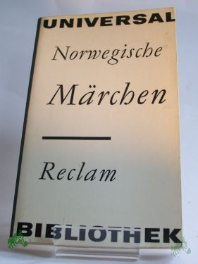 Product image 1 of the product “Norwegische Märchen / hrsg. von Bernhard Schulze. Aus d. Norweg. übers. von Bernhard Schulze. Mit Illustrationen von Ruth Knorr ”