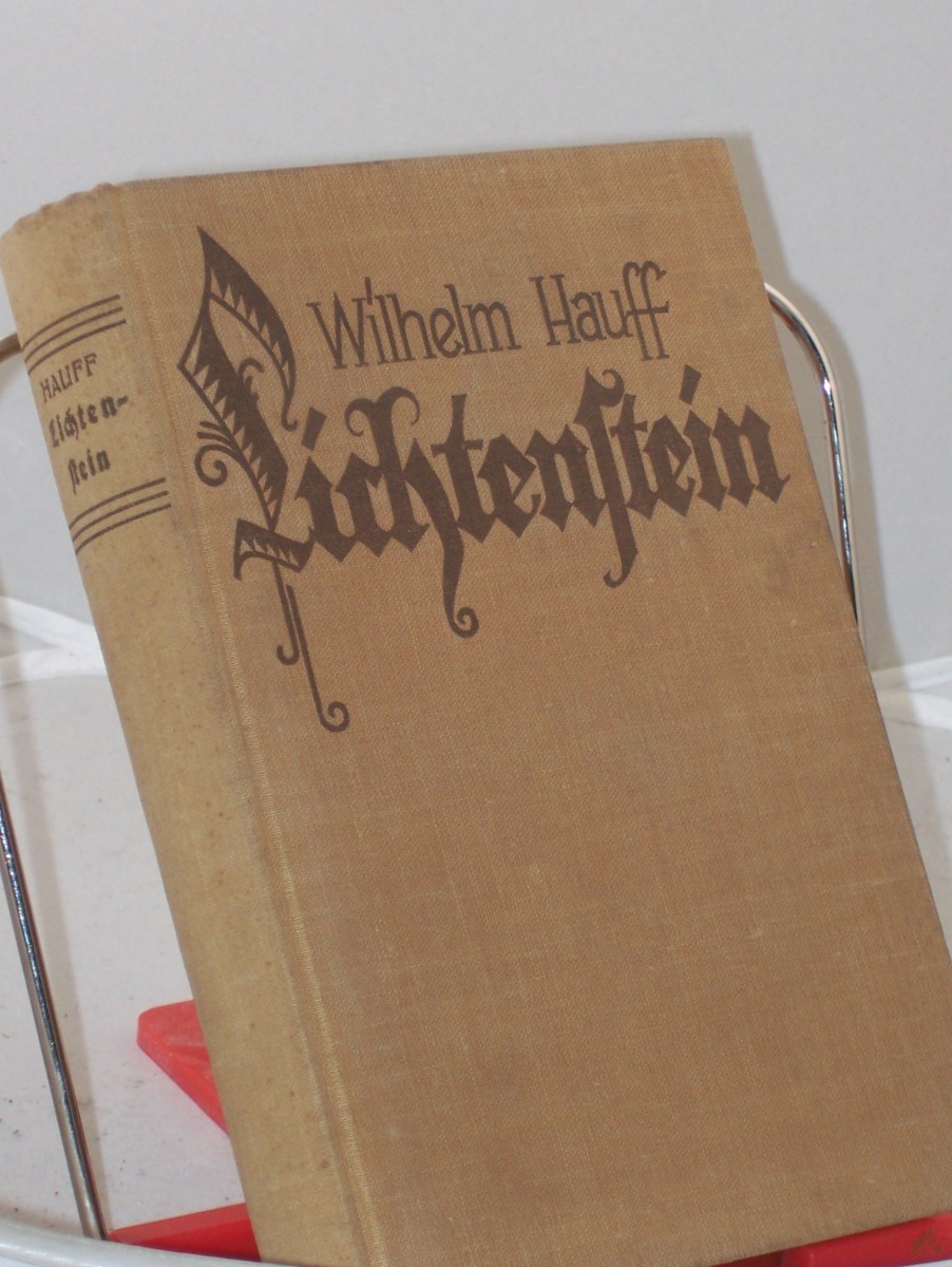 Artikelbild 1 des Artikels “Lichtenstein : Romant. Sage aus d. württbg. Geschichte / Wilhelm Hauff “