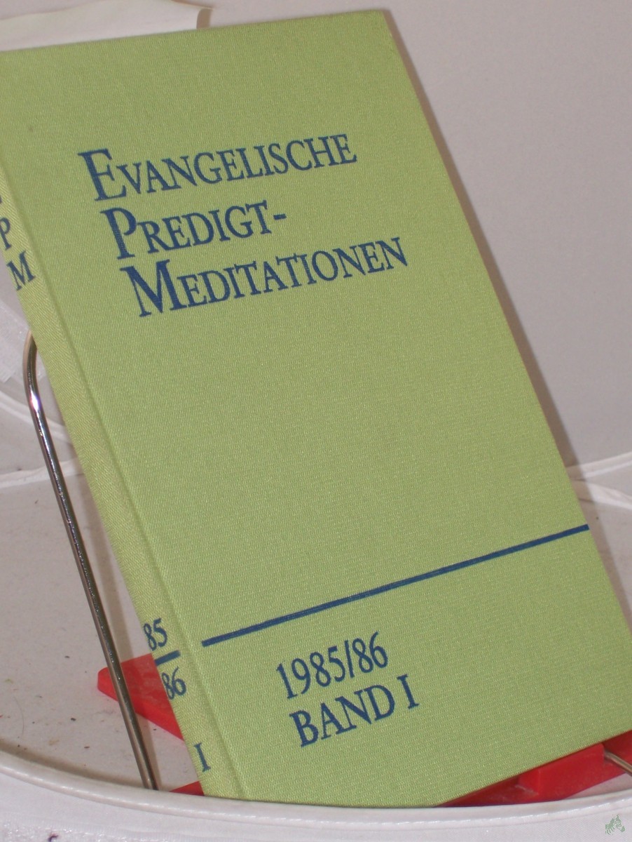 Product image 1 of the product “1985/86, revidierte Ordnung der Predigttexte, Reihe II, Band I, 1. Sonntag im Advent bis 2. Sonntag nach Ostern ”