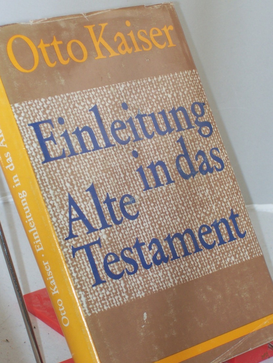 Product image 1 of the product “Einleitung in das Alte Testament : e. Einf. in ihre Ergebnisse u. Probleme / Otto Kaiser ”