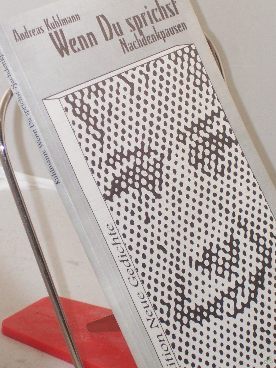 Product image 1 of the product “Wenn Du sprichst - Nachdenkpausen / Andreas Kuhlmann ”