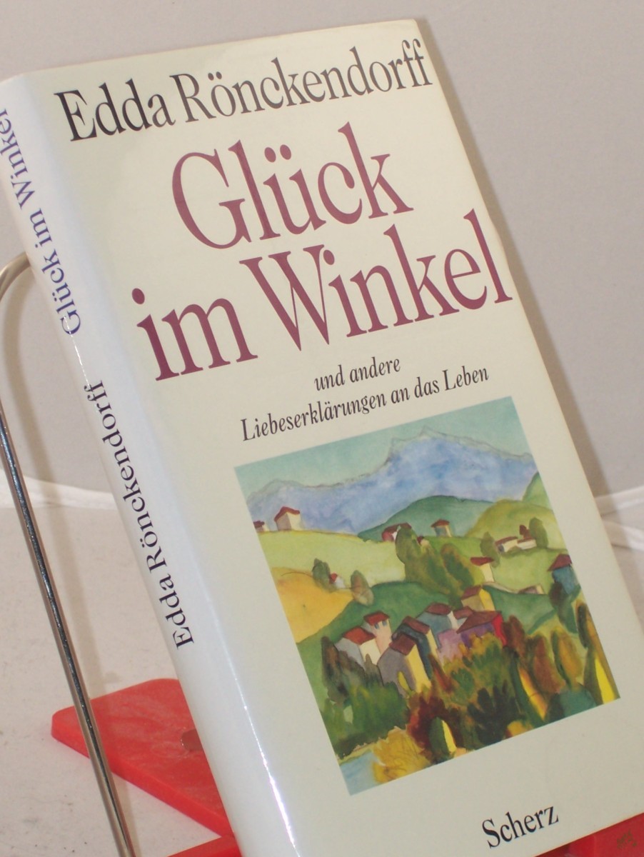 Product image 1 of the product “Glück im Winkel : Geschichten von Alltag und Sonntag / Edda Rönckendorff ”