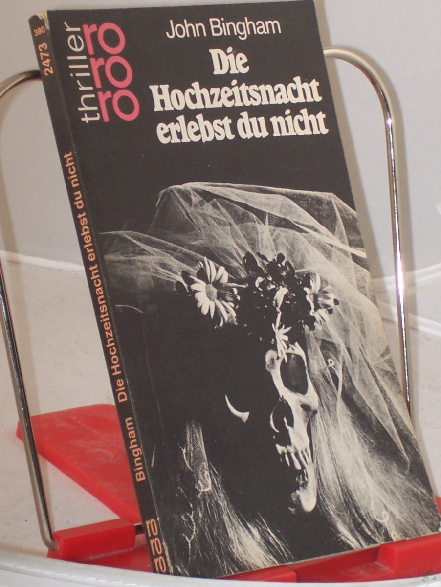 Artikelbild 1 des Artikels “Die Hochzeitsnacht erlebst du nicht : Kriminalroman / John Bingham. Dt. von Edda Janus “