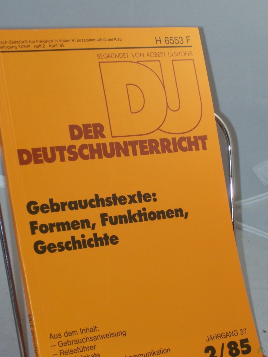 Artikelbild 1 des Artikels “2/1985, Gebrauchstexte, Formen, Funktionen, Geschichte “