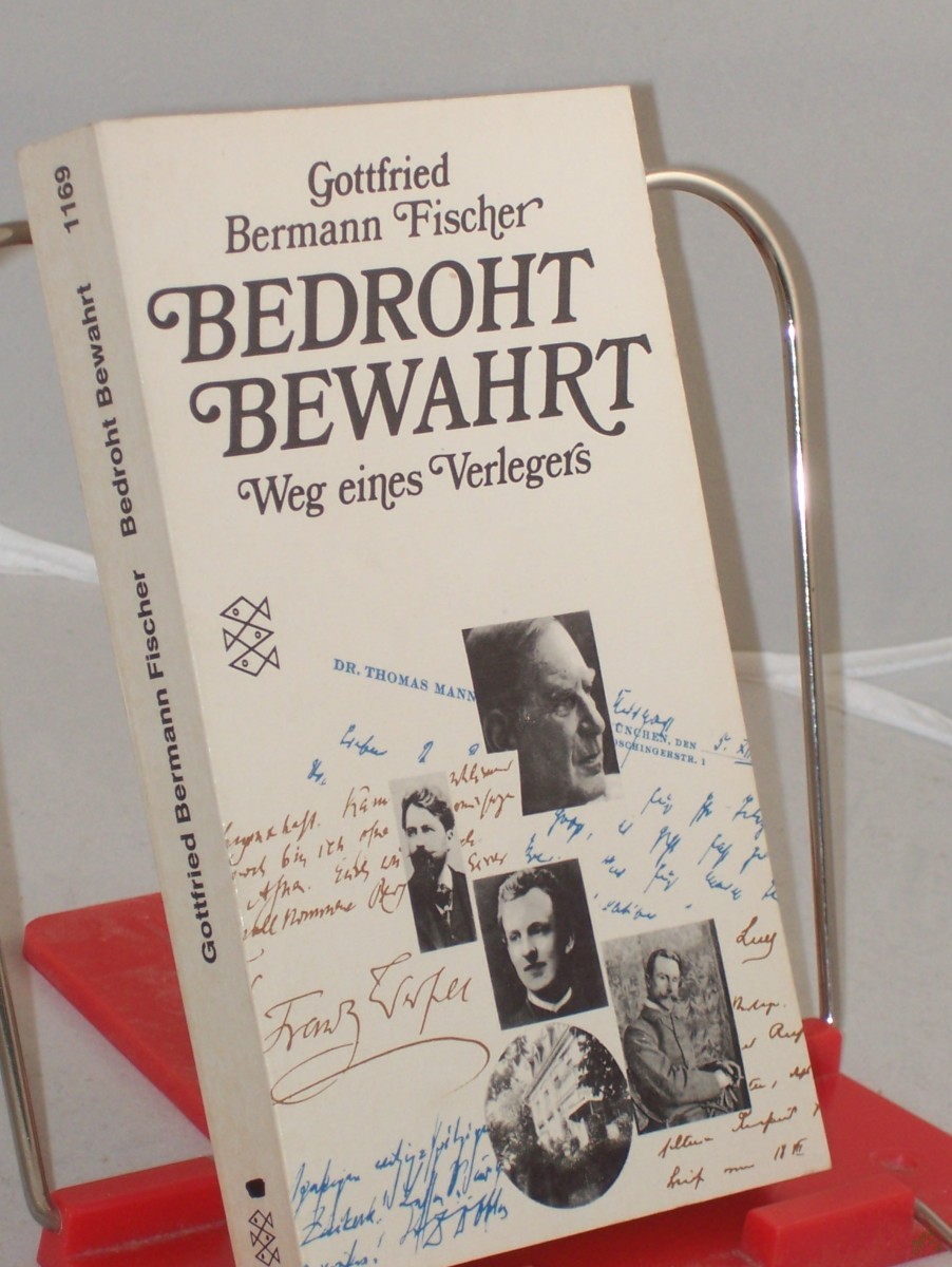 Artikelbild 1 des Artikels “Bedroht - bewahrt : d. Weg e. Verlegers / Gottfried Bermann Fischer “