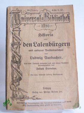 Artikelbild 1 des Artikels “Historia von den Lalenbürgern und anderes Volkstümliches / Ludwig Aurbacher. Mit d. eingedr. Titel-Bildn. Ludwig Aurbachers. Aus d. Nachlaß verm. u. mit e. Vorw. hrsg. von Joseph Sarreiter “