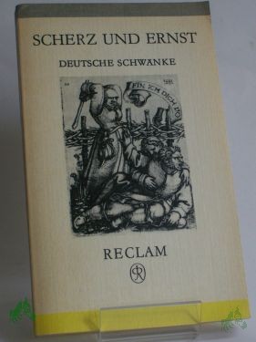Product image 1 of the product “Scherz und Ernst : dt. Schwänke d. 16. Jh. / Ausw. von Elvira Pradel ”