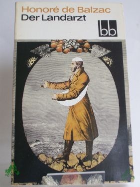 Artikelbild 1 des Artikels “Der Landarzt / Honore de Balzac. Dt. von Christel Gersch “