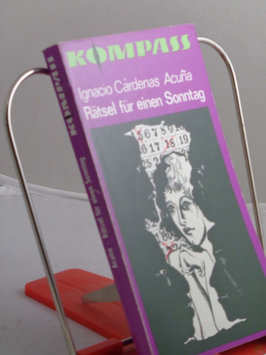 Artikelbild 1 des Artikels “Rätsel für einen Sonntag / Ignacio Cardenas Acuna. Illustrationen von Sabine Kahane. Aus d. Kuban. ins Dt. übertr. von Hans-Otto Dill “