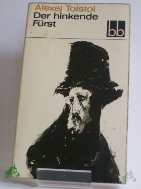 Product image 1 of the product “Der hinkende Fürst / Alexej Tolstoi. Aus d. Russ. übers. von Ruth Elisabeth Riedt ”