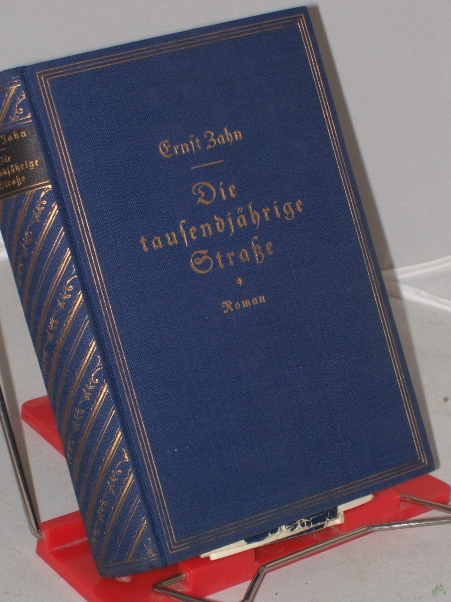 Artikelbild 1 des Artikels “Die tausendjährige Straße : Roman / Ernst Zahn “