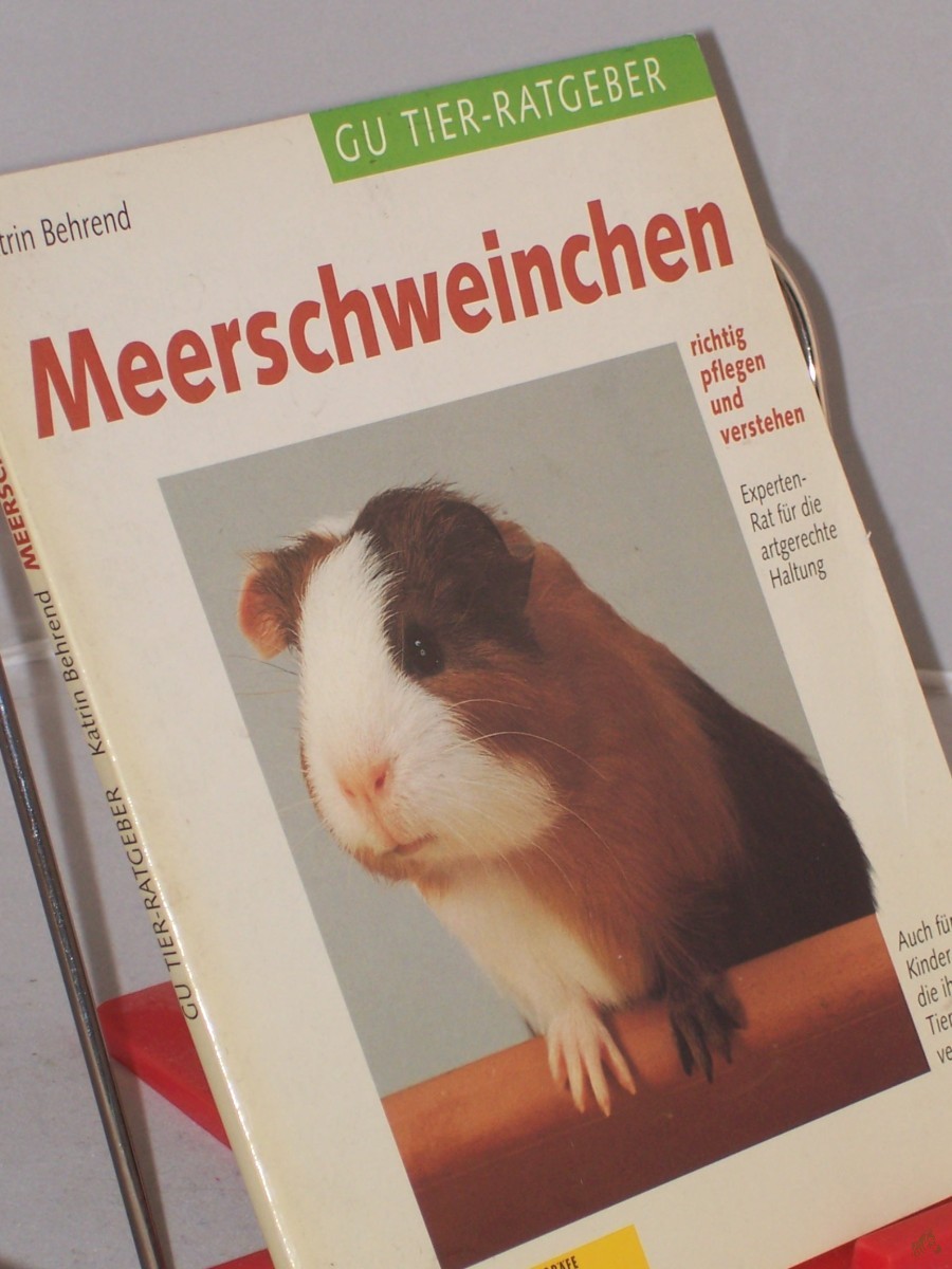 Product image 1 of the product “Meerschweinchen richtig pflegen und verstehen : Experten-Rat für die artgerechte Haltung / Katrin Behrend. Farbfotos: Karin Skogstad. Zeichn.: György Jankovics ”