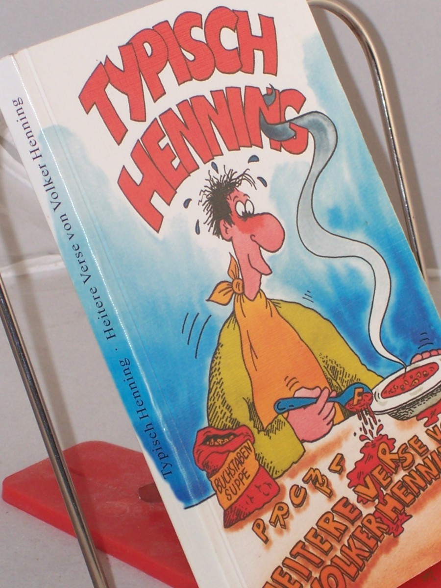 Artikelbild 1 des Artikels “Typisch Henning : heitere Verse / von Volker Henning. Karikaturen von Ralf Böhme 