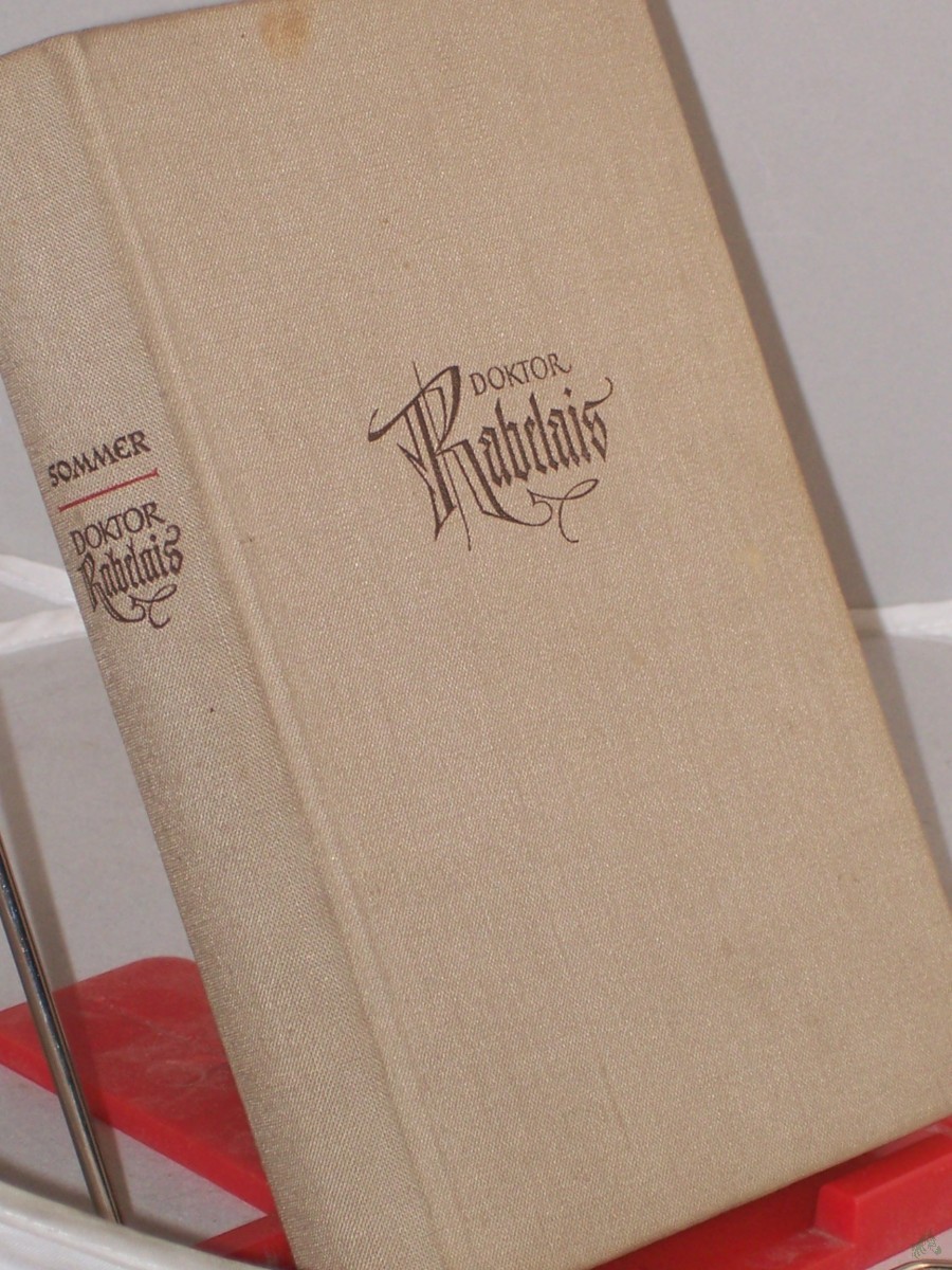 Product image 1 of the product “Doktor Rabelais : Roman / Ernst Sommer ”