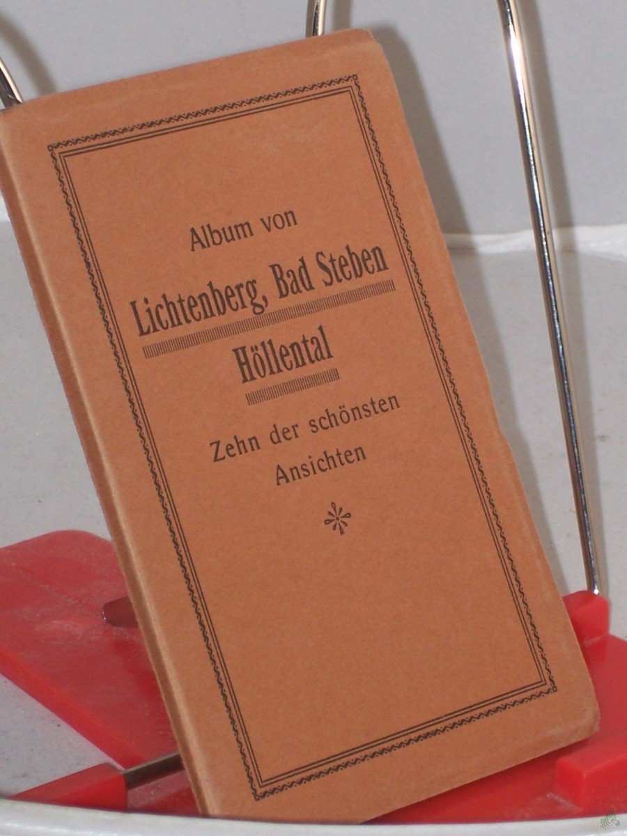 Artikelbild 1 des Artikels “Album von Lichtenberg, Bad Steben, Höllental, zehn der schönsten Ansichten “