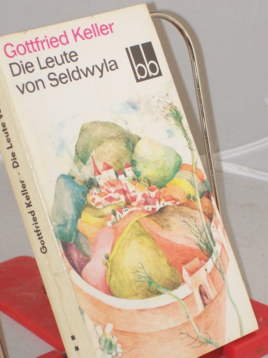 Product image 1 of the product “Die Leute von Seldwyla / Gottfried Keller ”