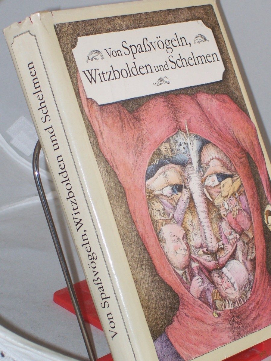 Artikelbild 1 des Artikels “Von Spassvögeln, Witzbolden und Schelmen / mit e. Einf. hrsg. von Rudolf Chowanetz. Illustrationen von Christa Unzner “