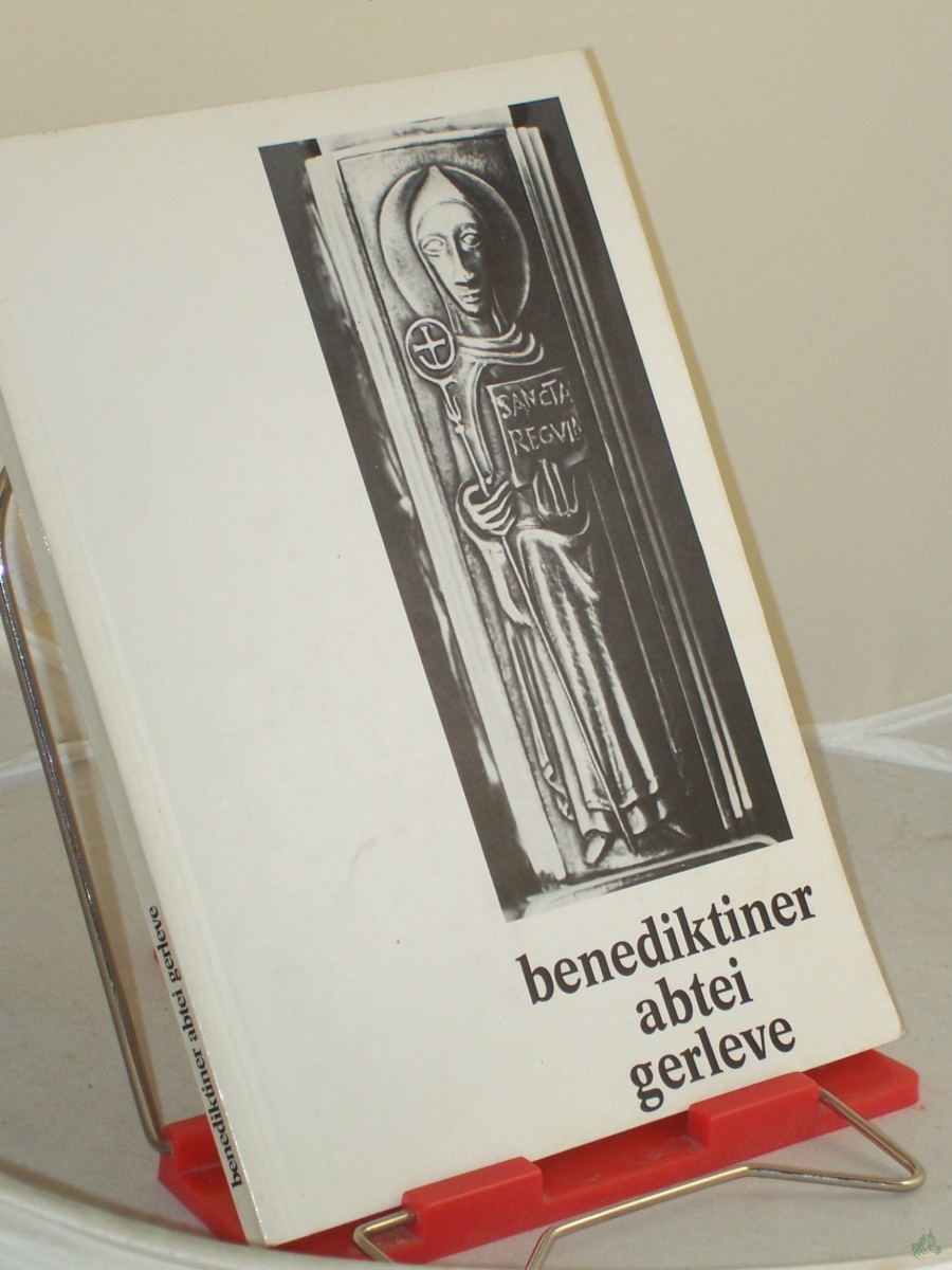 Product image 1 of the product “Abtei Gerleve : e. Überblick über Werden, Wachsen u. Wirken ; 1904 - 1974 ”