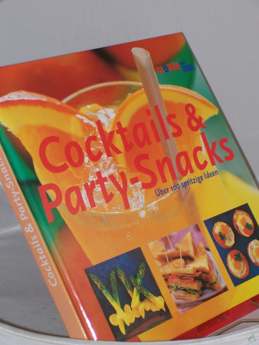 Product image 1 of the product “Cocktails und Party-Snacks : über 100 spritzige Ideen / Oona van den Berg ; Elizabeth Wolf-Cohen. Aus dem Engl. von Caroline Klima ”