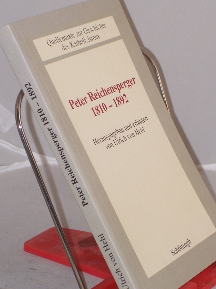 Artikelbild 1 des Artikels “Peter Reichensperger : (1810 - 1892) / hrsg. und erl. von Ulrich von Hehl “