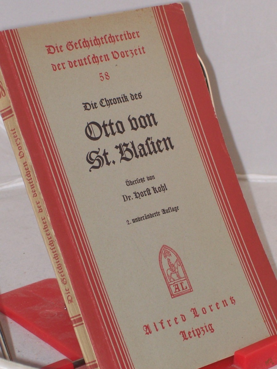 Artikelbild 1 des Artikels “Die Chronik / Otto von St. Blasien. Übers. v. Horst Kohl “