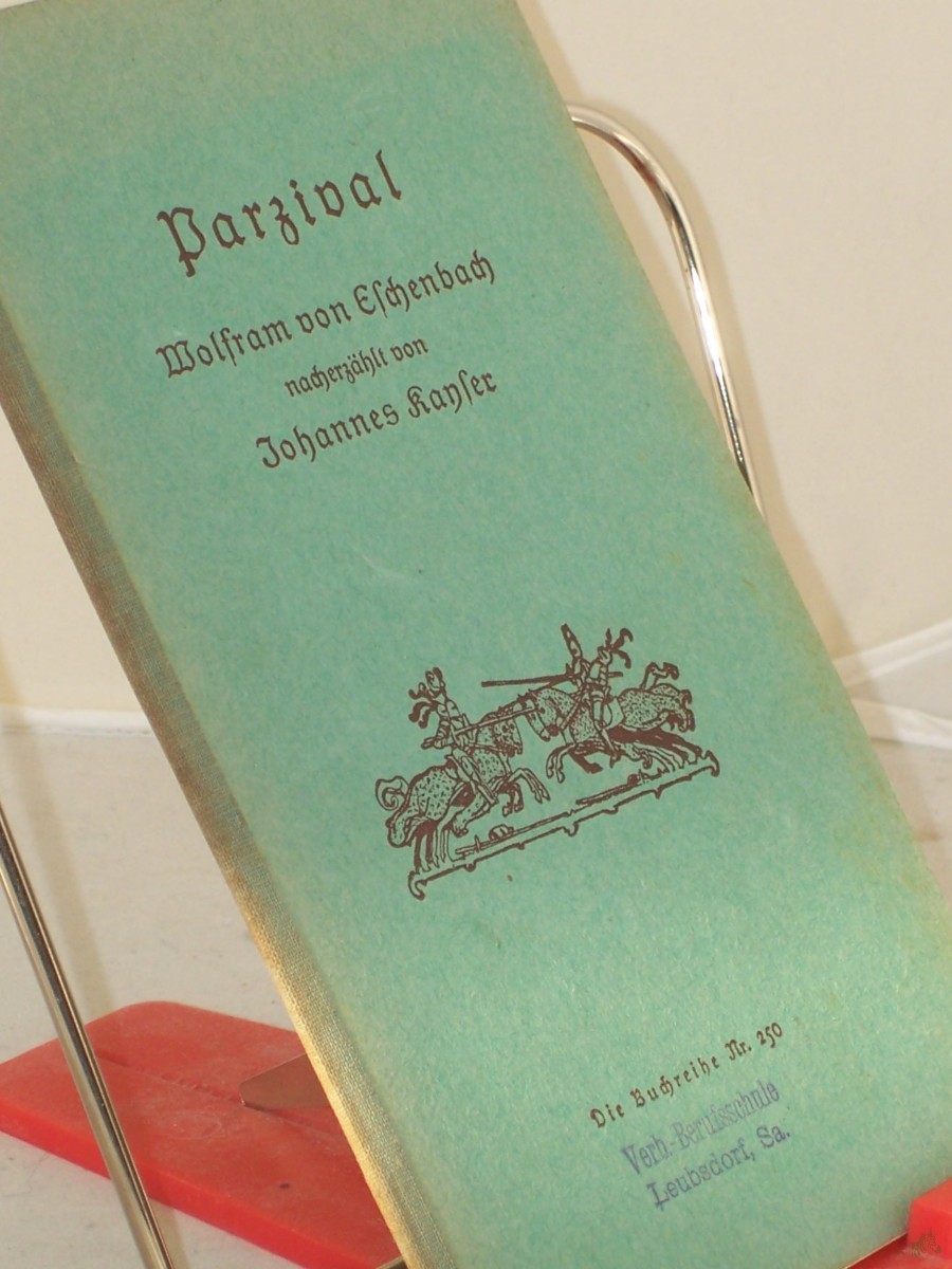 Artikelbild 1 des Artikels “Parzival : Wolfram von Eschenbach nacherz. / Johannes Kayser. Das farbige Umschlagb. d. Ausg. A zeichn. Herbert Arnold “