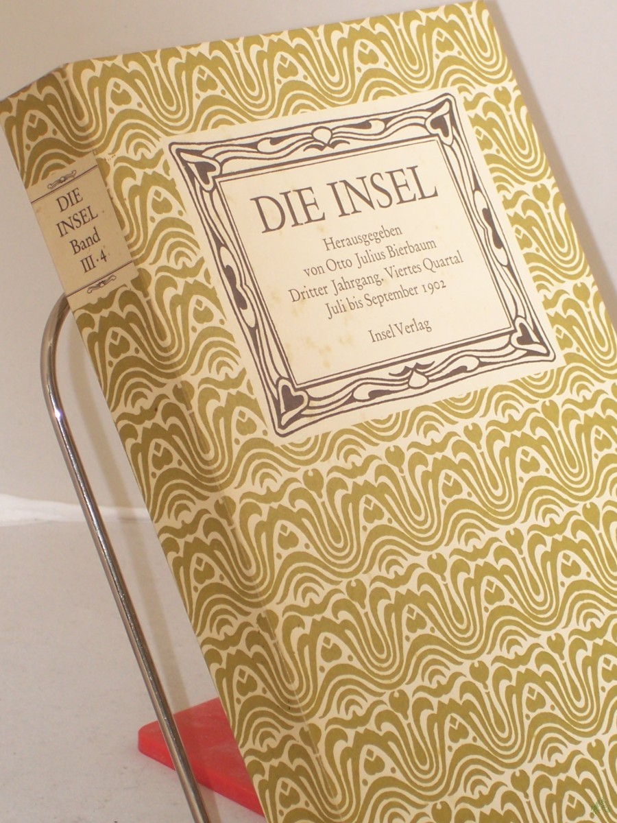 Product image 1 of the product “Die Insel. Aesthetisch-Belletristische Monatsschrift mit Bilderbeigaben. Dritter Jahrgang. Viertes Quartal Juli bis September 1902. ”