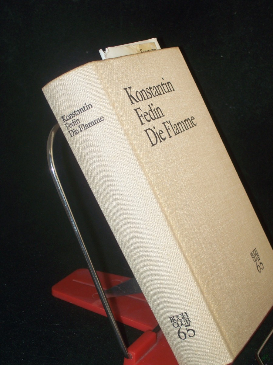 Artikelbild 1 des Artikels “Die Flamme : Roman / Konstantin Fedin. Aus d. Russ. übers. v. Georg Schwarz “