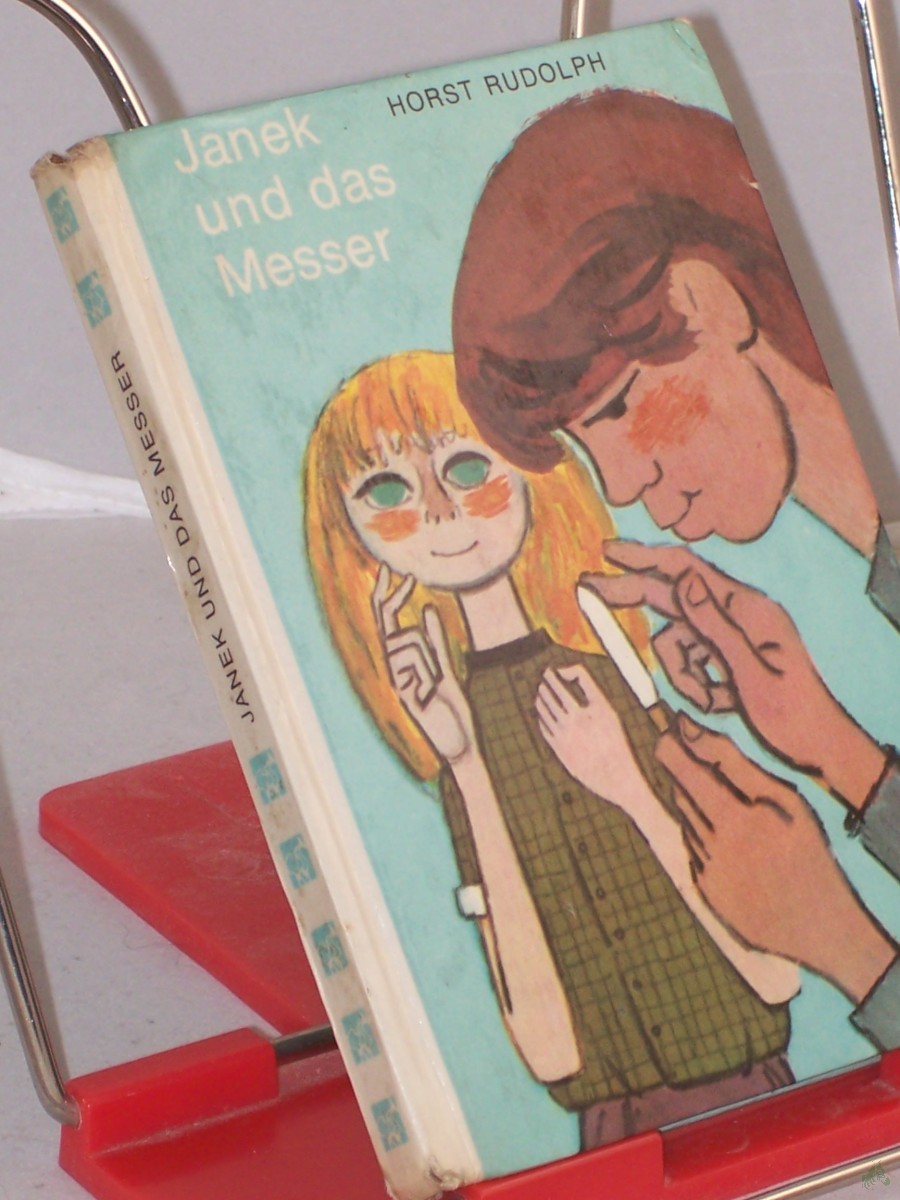 Product image 1 of the product “Janek und das Messer / Horst Rudolph. Illustrationen von José Sancha ”