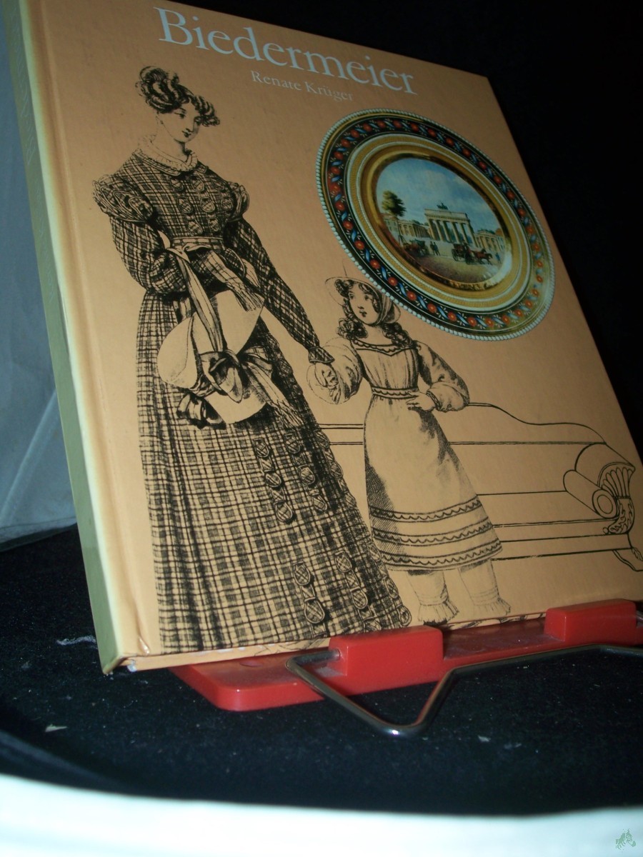 Artikelbild 1 des Artikels “Biedermeier : e. Lebenshaltung zwischen 1815 u. 1848 / Renate Krüger “