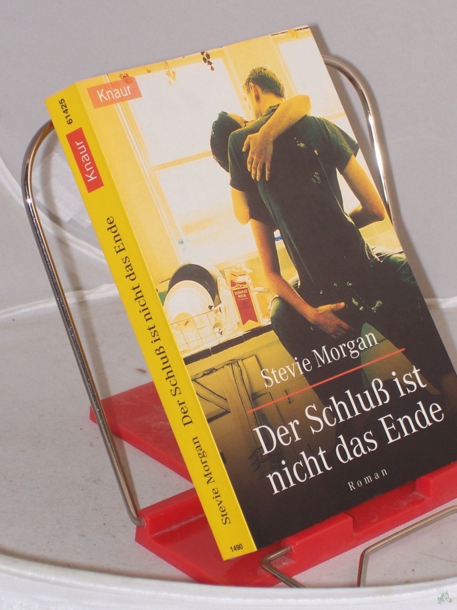 Product image 1 of the product “Der Schluß ist nicht das Ende : Roman / Stevie Morgan. Aus dem Engl. von Annemarie Pumpernig ”