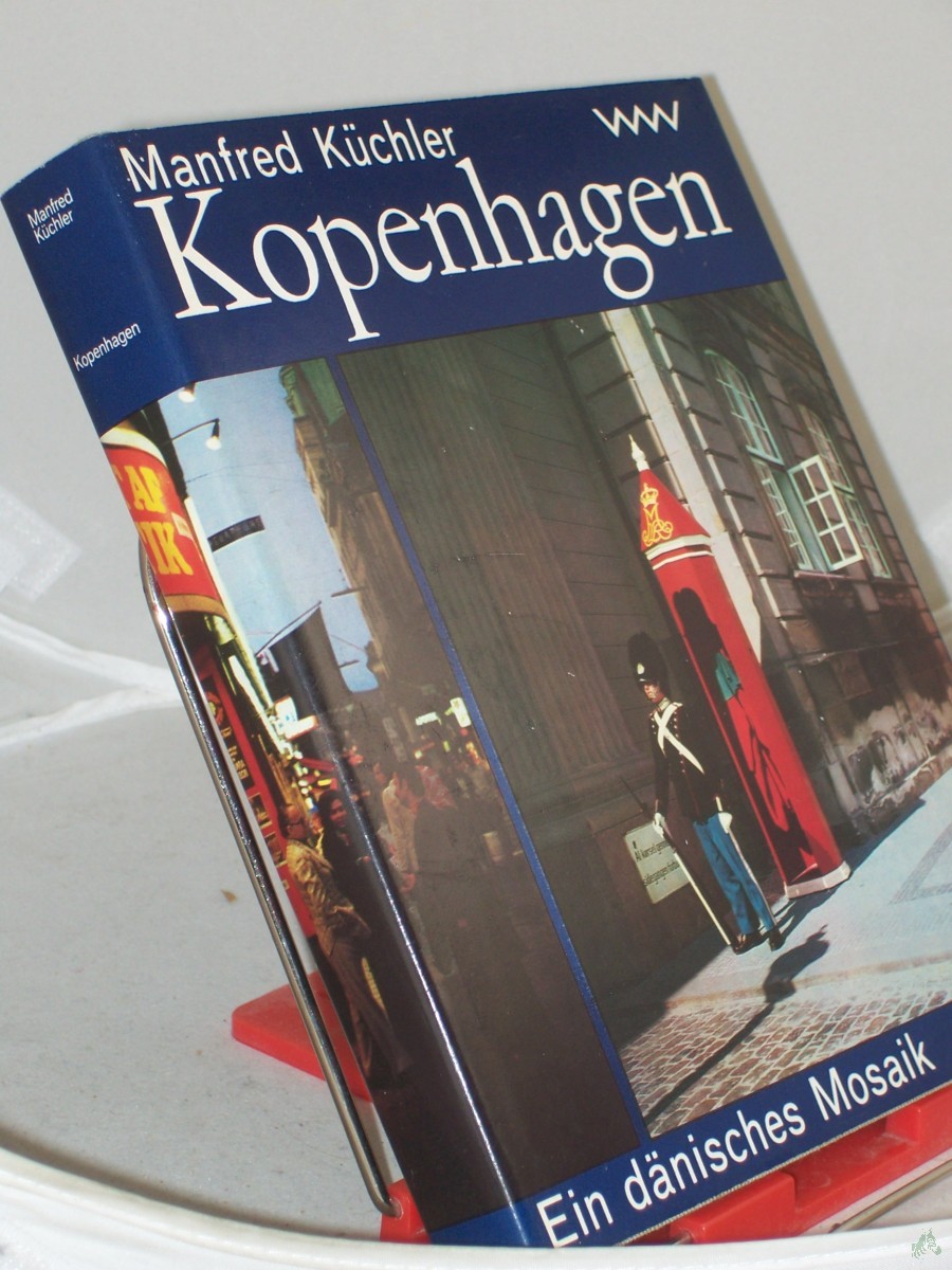 Artikelbild 1 des Artikels “Kopenhagen : e. dän. Mosaik / Manfred Küchler Text u. Bild “