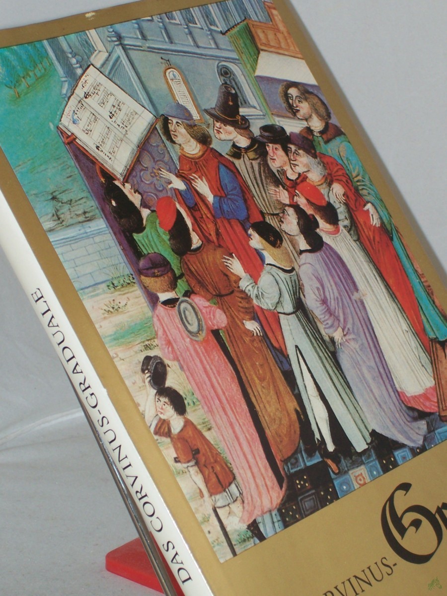 Artikelbild 1 des Artikels “Das Corvinus-Graduale / einl. Studie u. Bildbeschreibungen von Elisabeth Soltész. Ins Dt. übertr. von Franz Gottschlig “