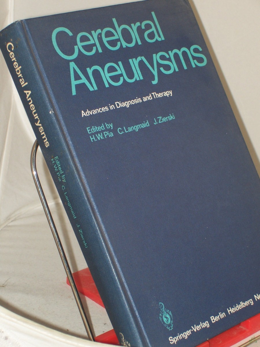 Artikelbild 1 des Artikels “Cerebral aneurysms : advances in diagnosis and therapy / ed. by H. W. Pia ; C. Langmaid ; J. Zierski “