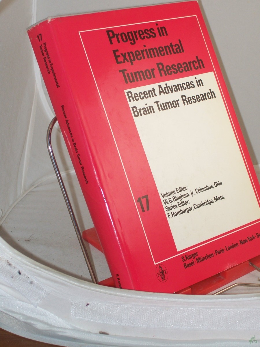 Artikelbild 1 des Artikels “Recent advances in brain tumor research : with 56 tables / guest ed. : W. George Bingham “