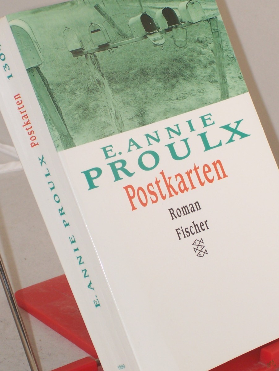 Artikelbild 1 des Artikels “Postkarten : Roman / E. Annie Proulx. Aus dem Engl. von Michael Hofmann “